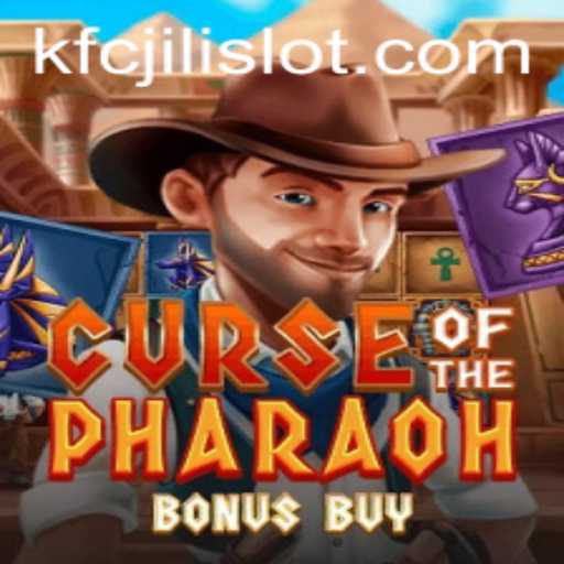 Unveiling the Mysteries of Curse of the Pharaoh Bonus Buy: A Digital Adventure with KFCjili.com